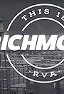 This Is Richmond (2018)