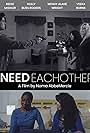 Need Each Other (2013)