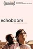 Echoboom (2006) Poster