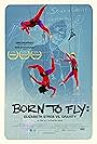 Born to Fly: Elizabeth Streb vs. Gravity (2014)