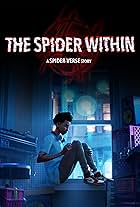 The Spider Within: A Spider-Verse Story (2023)