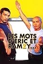 Les mots d'Eric et Ramzy (1998)