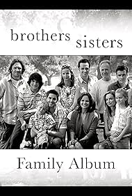 Brothers & Sisters: A Family Matter (2007)