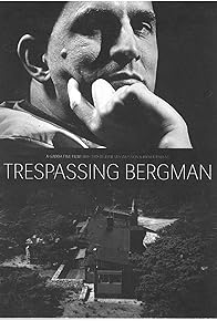 Primary photo for Trespassing Bergman