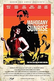 Larry Sands, Sandra Nori, Craig Rainey, Drew Whelpley, Wesley Blake, R. Scott Leisk, Denise Downs, Jesse Campos, and Lauren Montemayor in Mahogany Sunrise (2014)