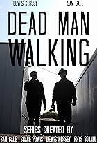 Dead Man Walking