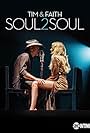 Tim & Faith: Soul2Soul (2017)