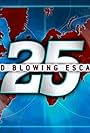 25 Mind Blowing Escapes (2007)