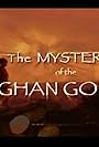 The Mystery of the Afghan Gold (2005)