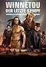 Winnetou - Der letzte Kampf (2016) Poster