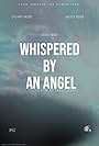 Whispered by an Angel