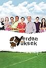 Altan Erkekli, Tarik Papuççuoglu, Ruhi Sari, Hasibe Eren, Toprak Saglam, Güray Kip, Yasemin Kay Allen, and Alper Saldiran in Yerden Yüksek (2010)