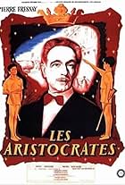 Les Aristocrates (1955)