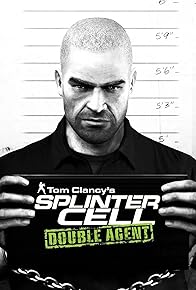 Primary photo for Splinter Cell: Double Agent