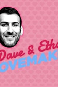 Primary photo for Dave & Ethan: Lovemakers