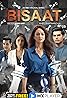 Bisaat (TV Series 2021– ) Poster