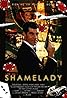 Shamelady (Video 2007) Poster