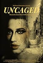 Uncaged