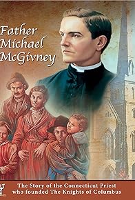 Primary photo for Father McGivney