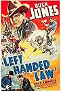 Buck Jones in Left Handed Law (1937)