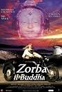 Zorba il Buddha (2004)