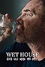 Wet House (2021)