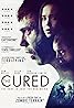 The Cured (2017) Poster