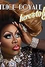 Latrice Royale: Here's to Life (2016)