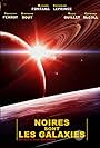 Noires sont les galaxies (1981)