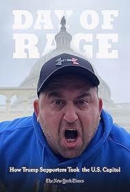 Day of Rage: How Trump Supporters Took the U.S. Capitol (2021)