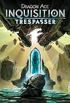 Dragon Age: Inquisition - Trespasser