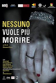 Primary photo for Nessuno vuole più morire