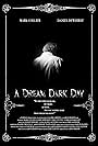 Aaron Bishop, Harvey Davies, Scott Highmoor, Mark Collier, Daniel Dewhurst, Greg O'Flynn, Taner Aydin, Luke Clifton, Sam Head, Elodie Grenville, and Joseph Neidorf in A Dream Dark Day