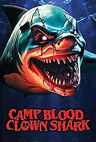 Camp Blood: Clown Shark