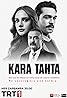 Kara Tahta (TV Series 2022) Poster