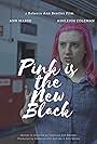 Pink Is the New Black (2019)