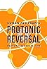 Protonic Reversal (TV Series 2014– ) Poster