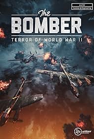 Bomber: Terror of WWII (2022)