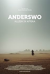 Anselm Nathanael Pahnke in Anderswo. Allein in Afrika (2018)