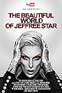 Jeffree Star in The Beautiful World of Jeffree Star (2019)