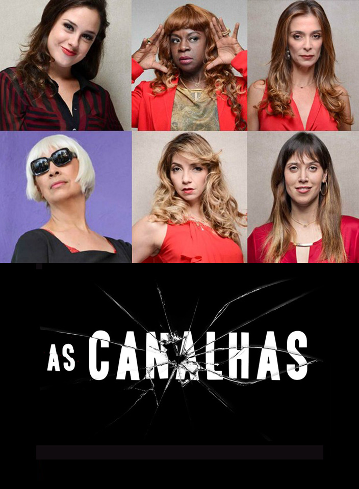 As Canalhas (2013)