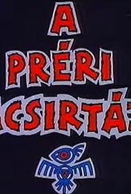 A préri pacsirtája (1994)