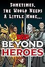 Beyond Heroes (2019)