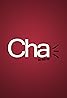 Cha (TV Mini Series 2016– ) Poster