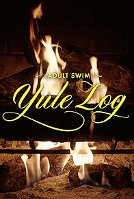 Primary photo for Adult Swim Yule Log