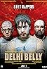 Delhi Belly (2011) Poster