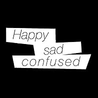 Primary photo for Happy Sad Confused