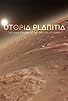 Primary photo for Utopia Planitia