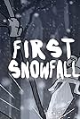 First Snowfall (2016)