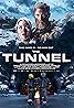 The Tunnel (2019) Poster